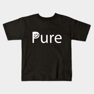 Pure artistic text design Kids T-Shirt